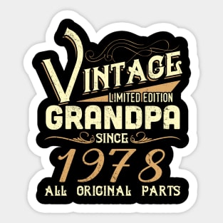 Vintage Grandpa Since 1978 Funny Man Myth Legend Daddy Sticker